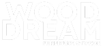 WOOD DREAM